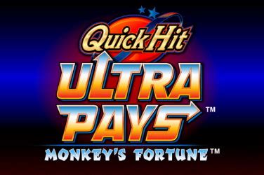 quick hit ultra pays monkey s fortune game  At least it was a winning session still